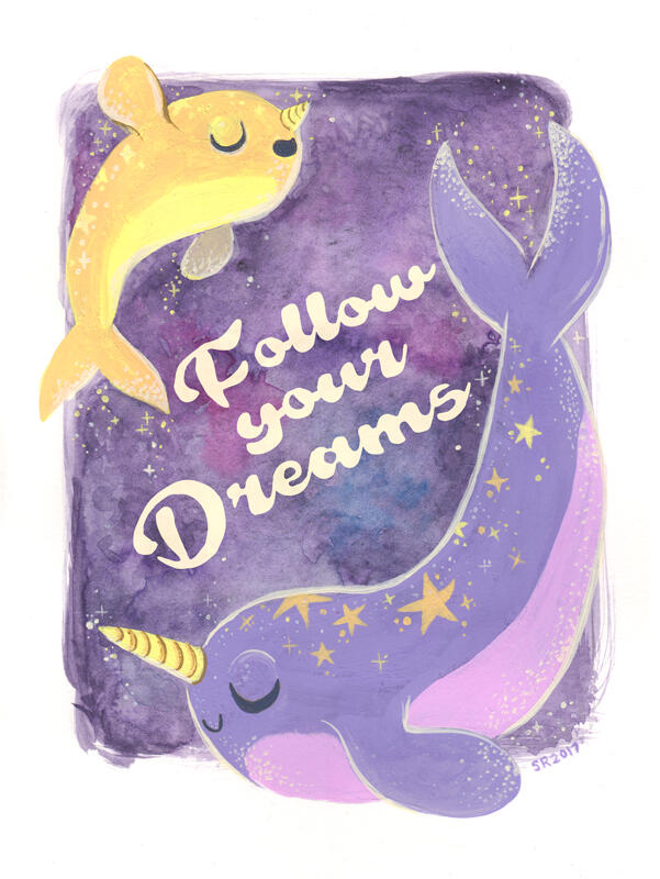 &quot;Follow Your Dreams,&quot; gouache on cold press paper. Original work.